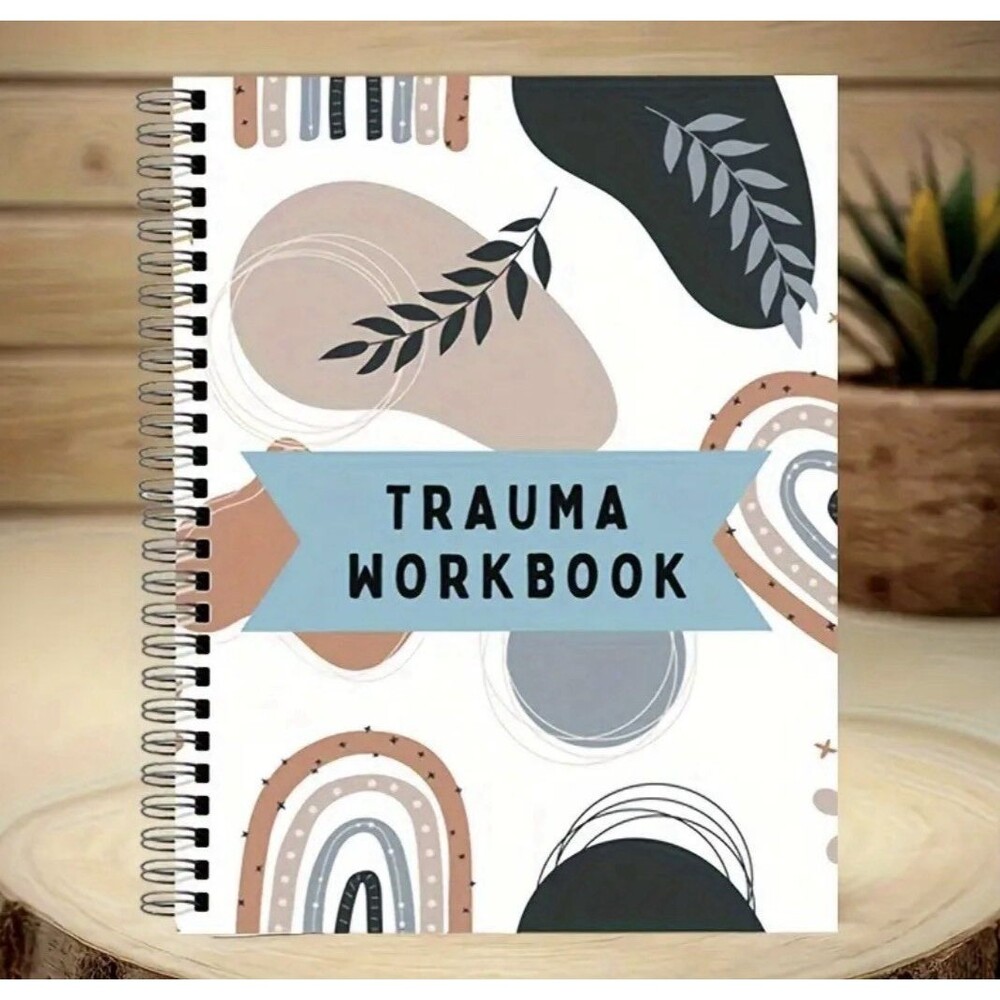 Trauma PTSD Relaxation Workbook, Including Trauma-Informed Care Management